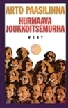 Hurmaava joukkoit...