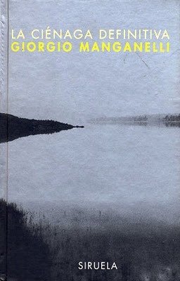 Portada de La ciénaga definitiva, de Giorgio Manganelli