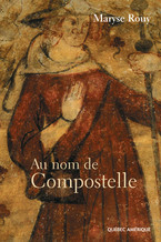 Au nom de Compostelle