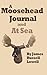 A Moosehead Journal by James Russell Lowell