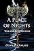 A Place of Nights War and Resurrection