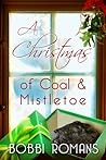 A Christmas of Coal and Mistletoe