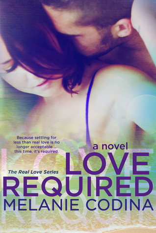 Love Required (Real Love, #3)