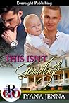 This Isn't Goodbye by Iyana Jenna