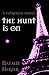 The Hunt is On (The Patrone...