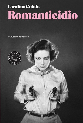 Portada de Romanticidio, de Carolina Cutolo