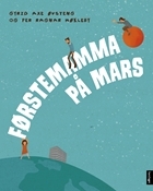 Førstemamma på Mars (Hardcover)
