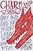 Charm & Strange by Stephanie Kuehn