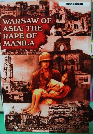 Warsaw of Asia: The Rape of Manila (Paperback)