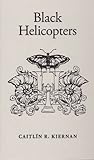 Black Helicopters Black Helicopters