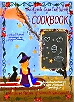 The Little Cape Cod Witch Cookbook, The Secret Recipes of Hannah Goodspell (The Cape Cod Witch Series)