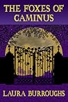 The Foxes of Caminus