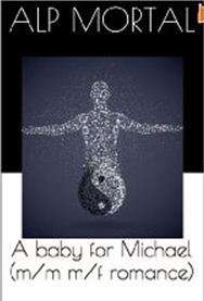 A Baby for Michael (Kindle Edition)