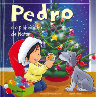 Pedro e o Pinheirinho de Natal