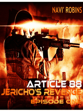 Article 88:Jericho's Revenge (Episode 1)