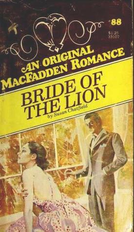 Bride of the Lion (MacFadden Romance, #88)
