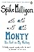 Monty by Spike Milligan