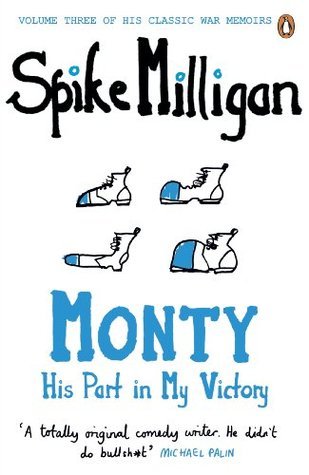 Monty: His Part In My Victory