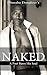 Naked: A Poet Bares His Soul