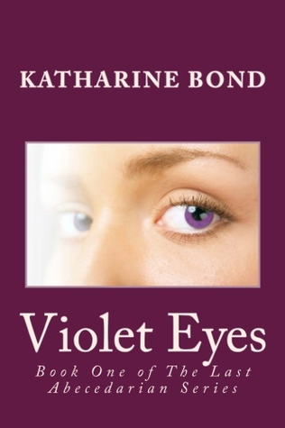 Violet Eyes (The Last Abecedarian #1)