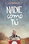 Nadie como tú by J.A. Redmerski