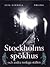 Stockholms spökhus och andra ruskiga ställen