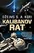 Kalibanov rat (Prostranstva, #2)