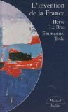 L'invention de la France: atlas anthropologique et politique