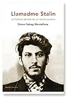Llamadme Stalin. ...