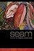 Seam (Crab Orchard Series i...