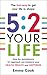 5.2. Your Life: How the Rev...