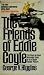 The Friends of Eddie Coyle