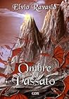 Ombre dal passato by Elvio Ravasio
