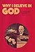 Why I believe in God by Cornelius Van Til Why I believe in God by Cornelius Van Til