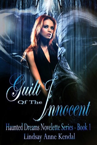 Guilt of the Innocent (Haunted Dreams #1)