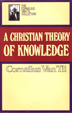 Christian Theory of Knowledge