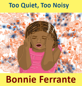 Too Quiet, Too Noisy