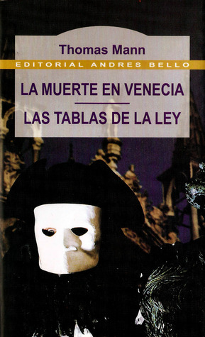 La muerte en Venecia / Las tablas de la ley (Paperback)