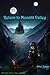 Return To Moonlit Valley