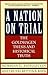A Nation on Trial: The Goldhagen Thesis and Historical Truth