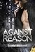 Against Reason