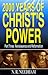 2000 Years of Christ's Powe...