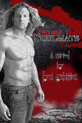 To Be His Soulmate (Paperback)