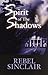 Spirit of the Shadows by Rebel Sinclair