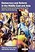 Democracy and Reform in the Middle East and Asia: Social Protest and Authoritarian Rule after the Arab Spring (Library of International Relations)