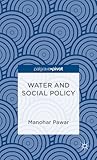 Water and Social Policy (Palgrave Pivot)