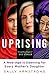 Uprising: A New Age is Dawn...