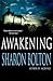 Awakening by Sharon J. Bolton