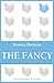 The Fancy