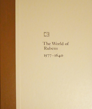 The World of Rubens: 1577-1640